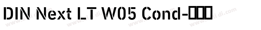 DIN Next LT W05 Cond字体转换